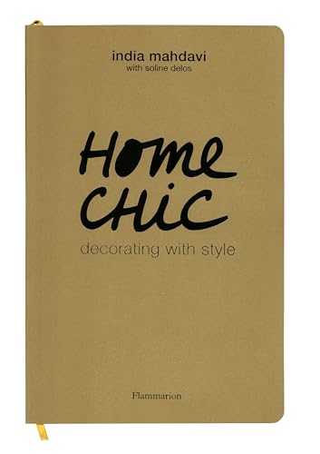 Beispielbild fr Home Chic: Decorating with Style zum Verkauf von Open Books