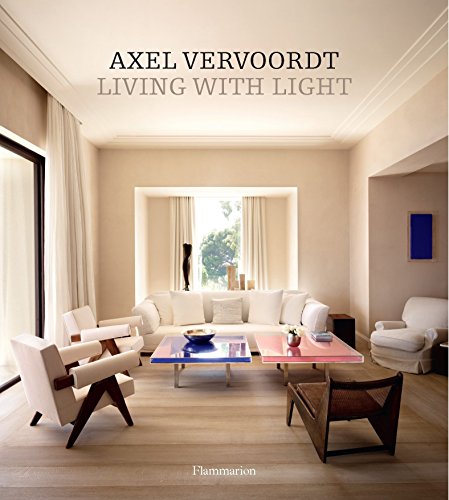 Stock image for Axel Vervoordt: Living with Light for sale by Bellwetherbooks
