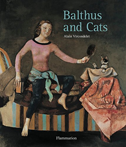 Beispielbild fr Balthus and Cats zum Verkauf von Strand Book Store, ABAA