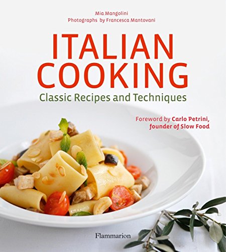 9782080201898: Italian cooking: Classic recipes and techniques