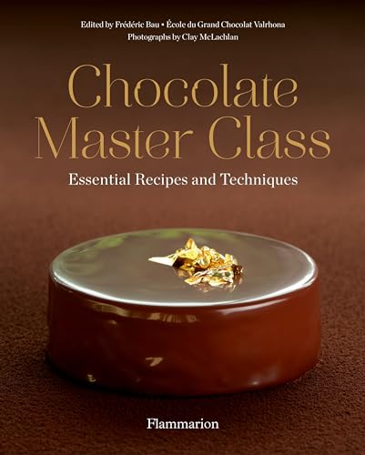 Stock image for Chocolate Master Class: Essential Recipes and Techniques for sale by Bookmans