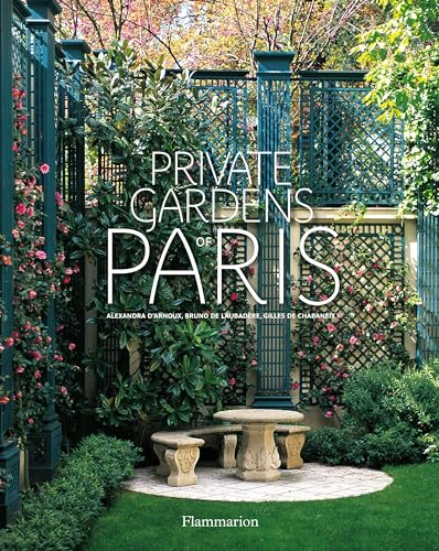 Beispielbild fr Private Gardens of Paris zum Verkauf von Goodwill of Colorado