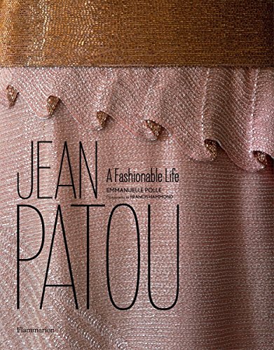 9782080202970: Jean Patou: A Fashionable Life