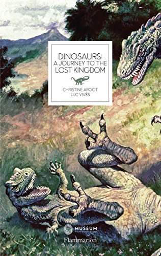 Imagen de archivo de Dinosaurs: A Journey to the Lost Kingdom (Langue anglaise) a la venta por Books From California
