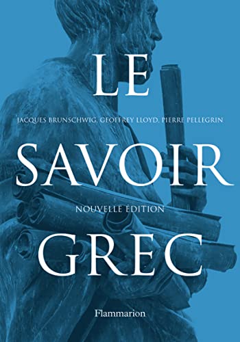 Stock image for Le Savoir grec for sale by Ludilivre Photobooks