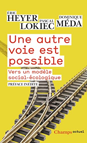 9782080205490: Une autre voie est possible: Vers un modle social-cologique