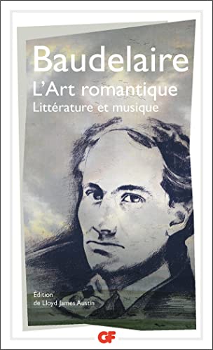 Stock image for L'Art romantique: Littrature et musique for sale by Librairie Pic de la Mirandole