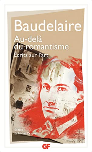 Imagen de archivo de Au-del du romantisme: crits sur l'art a la venta por Librairie Pic de la Mirandole