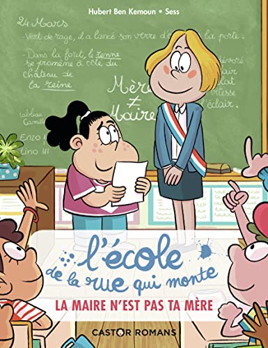 Beispielbild fr La maire n'est pas ta mre zum Verkauf von Librairie Th  la page