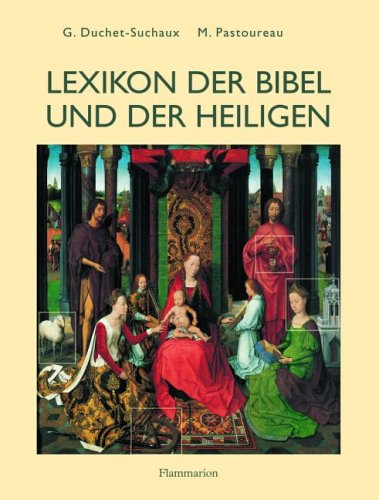 Beispielbild fr Lexikon der Bibel und der Heiligen. Aus dem Franz. von Ursula Varchmin zum Verkauf von Bernhard Kiewel Rare Books