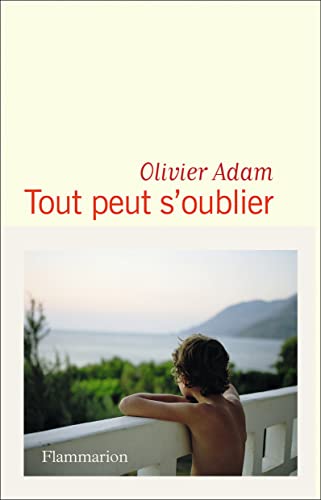Stock image for Tout peut s'oublier for sale by ThriftBooks-Dallas