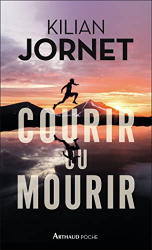 Stock image for Courir ou mourir for sale by WorldofBooks