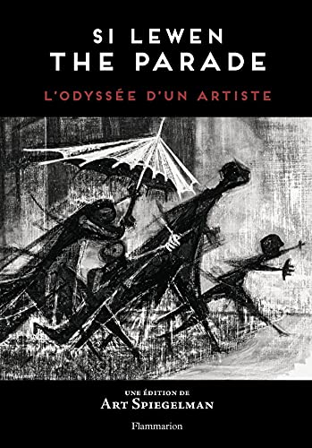 Stock image for Si Lewen : The Parade: L'Odysse d'un artiste for sale by Gallix