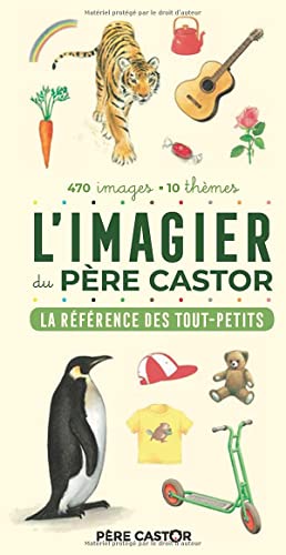 Imagen de archivo de L'Imagier du Pre Castor - La rfrence des tout-petits a la venta por medimops