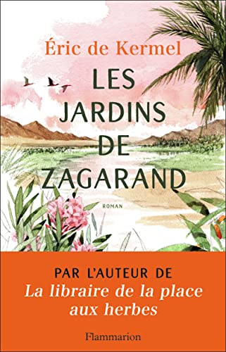 Beispielbild fr Les Jardins de Zagarand zum Verkauf von medimops