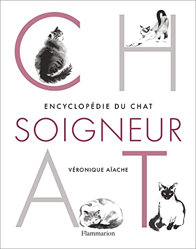 Beispielbild fr Encyclopdie du chat soigneur zum Verkauf von Ammareal
