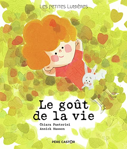 Beispielbild fr Les petites lumires - Le got de la vie zum Verkauf von Gallix