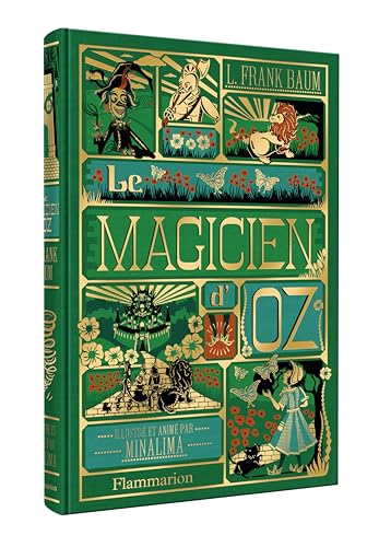 Beispielbild fr Le Magicien d'Oz: Illustr et anim par MinaLima zum Verkauf von Gallix
