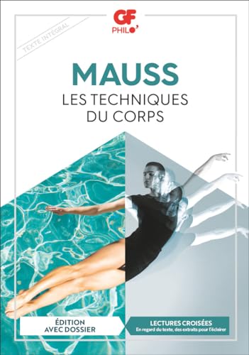 Imagen de archivo de Les Techniques du corps [FRENCH LANGUAGE - No Binding ] a la venta por booksXpress