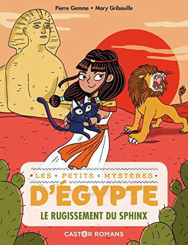 Stock image for LES PETITS MYSTERES D'EGYPTE - 4 - LE RUGISSEMENT DU SPHINX for sale by Librairie Th  la page