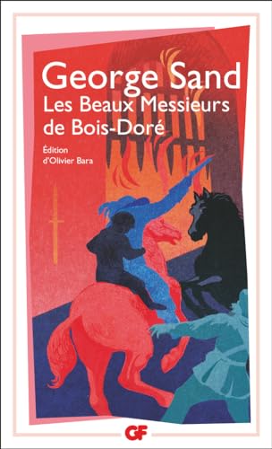 Beispielbild fr Les Beaux Messieurs de Bois-Dor zum Verkauf von Librairie Pic de la Mirandole