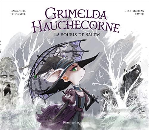 Imagen de archivo de Grimelda Hauchecorne - La souris de Salem a la venta por medimops