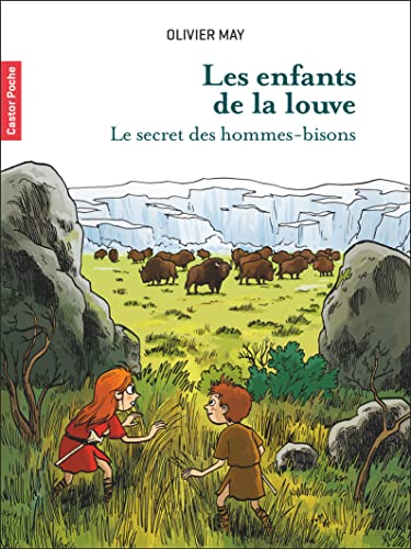 Beispielbild fr Les enfants de la Louve - Tome 2 - Le secret des hommes-bisons [Poche] May, Olivier et Desbat, Martin zum Verkauf von BIBLIO-NET