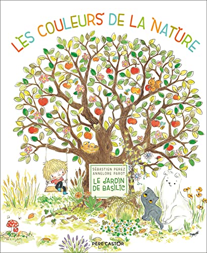 Stock image for Le Jardin de Basilic - Les couleurs de la nature for sale by Librairie Th  la page