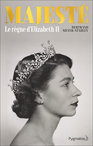 Stock image for Majest: Le rgne d'Elizabeth II for sale by Ammareal