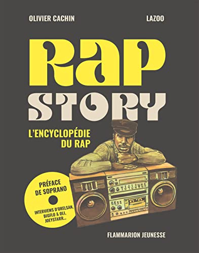 Beispielbild fr Rap Story: L'encyclopdie du Rap zum Verkauf von Gallix