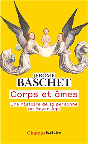 Imagen de archivo de Corps et mes: Une histoire de la personne au Moyen ge a la venta por Gallix