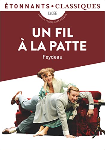 Stock image for Un fil  la patte [Poche] Feydeau, Georges for sale by BIBLIO-NET