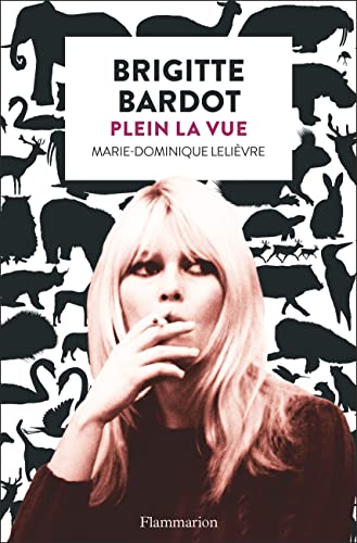 Beispielbild fr Brigitte Bardot: Plein la vue zum Verkauf von medimops