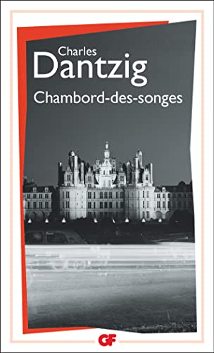 Stock image for Chambord-des-Songes for sale by GF Books, Inc.