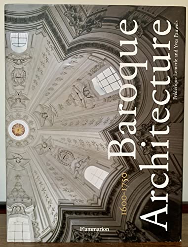 Imagen de archivo de Baroque Architecture: 1600-1750 (Langue anglaise) a la venta por Midtown Scholar Bookstore