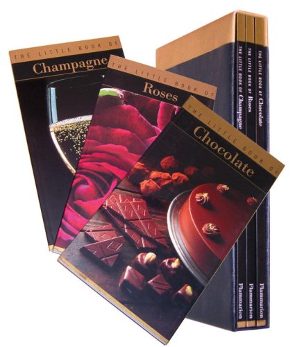 Imagen de archivo de The Little Books of Champagne, Chocolate, and Roses: The Little Book of Champagne/The Little Book of Chocolate/The Little Book of Roses a la venta por Bookmans