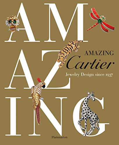 9782080300980: Amazing Cartier: Jewelry Design Since 1937
