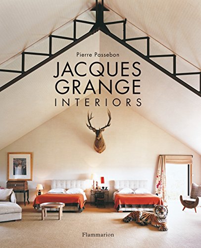 Beispielbild fr Jacques Grange: Interiors (BEAUX LIVRES - LANGUE ANGLAISE) zum Verkauf von Midtown Scholar Bookstore