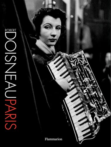 Stock image for Robert Doisneau: Paris: New Compact Edition for sale by Bellwetherbooks