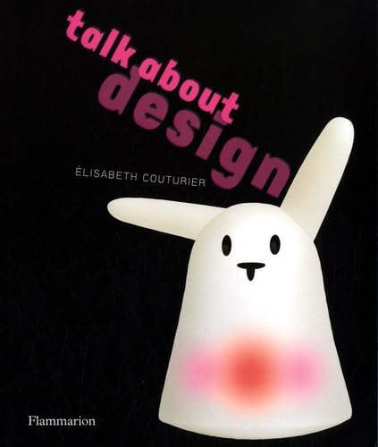 Stock image for Talk about Design for sale by ThriftBooks-Dallas