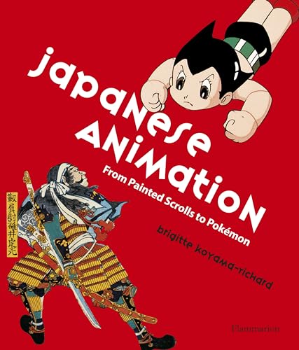 Stock image for Japanese Animation: From Painted Scrolls to Pok mon for sale by WorldofBooks