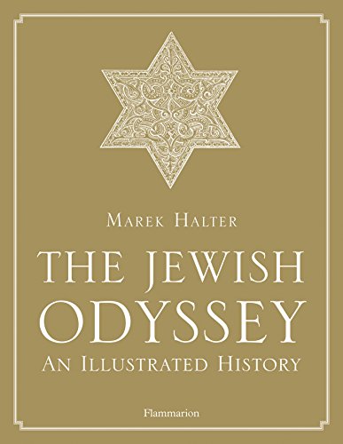 Stock image for The Jewish Odyssey: An Illustrated History for sale by More Than Words