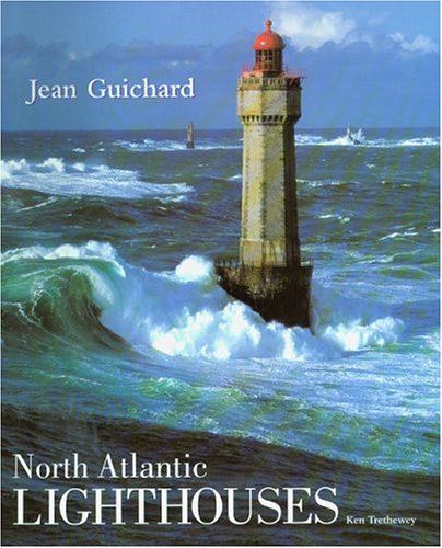 Stock image for North Atlantic Lighthouses for sale by Book Haven