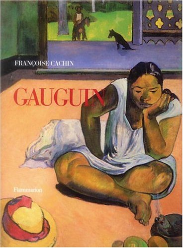 Gauguin (9782080304308) by Cachin, Francoise