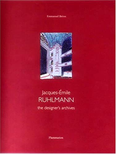 9782080304322: Jacques-mile Ruhlmann: The Designer's Archives: Book one: Furniture / Book two: Interior Design