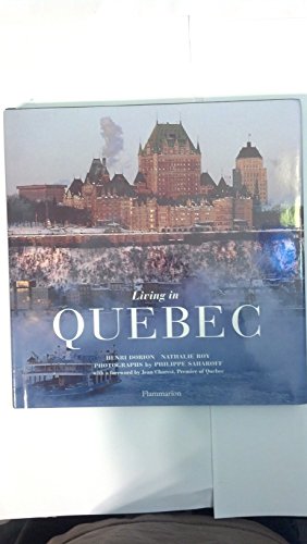 Beispielbild fr Living in Quebec zum Verkauf von Books From California