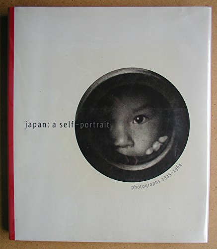 Beispielbild fr Japan : A Self Portrait: Photographs 1945 - 1964 zum Verkauf von Better World Books
