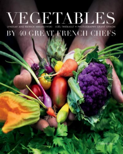 Stock image for Vegetables by 40 Great French Chefs for sale by Midtown Scholar Bookstore