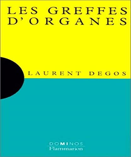 LES GREFFES D'ORGANES