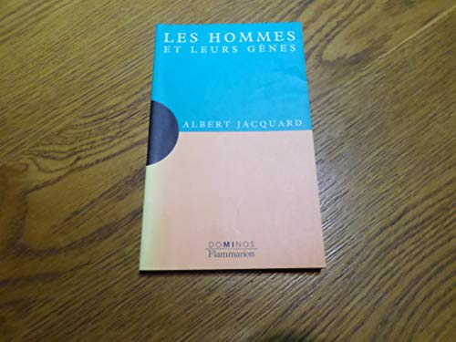 Les hommes et leurs gènes